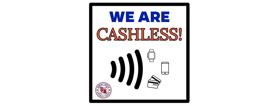 We are CASHLESS in concessions! 